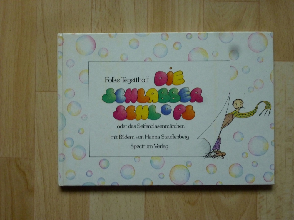 Folke Tegetthoff Die SchlabberSchlops Bilderbuch Vorlesebücher Kinderbücher