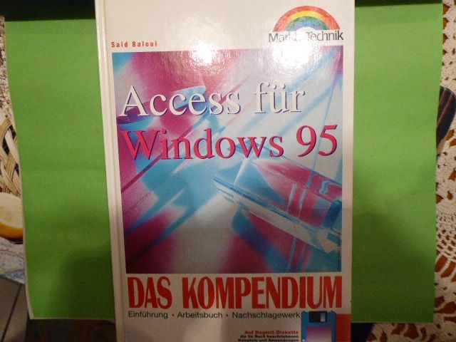 Handbuch Access für Windows 95 Das Kompendium ISBN 3877917658
