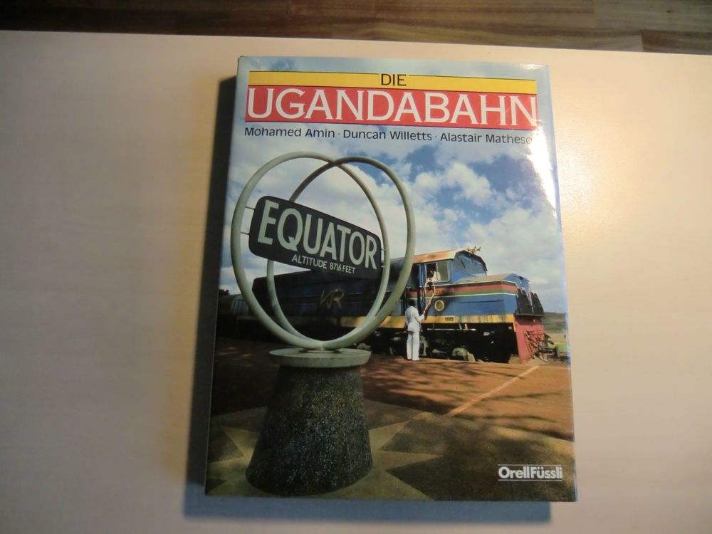Amin Willets Matheson " Die Ugandabahn"