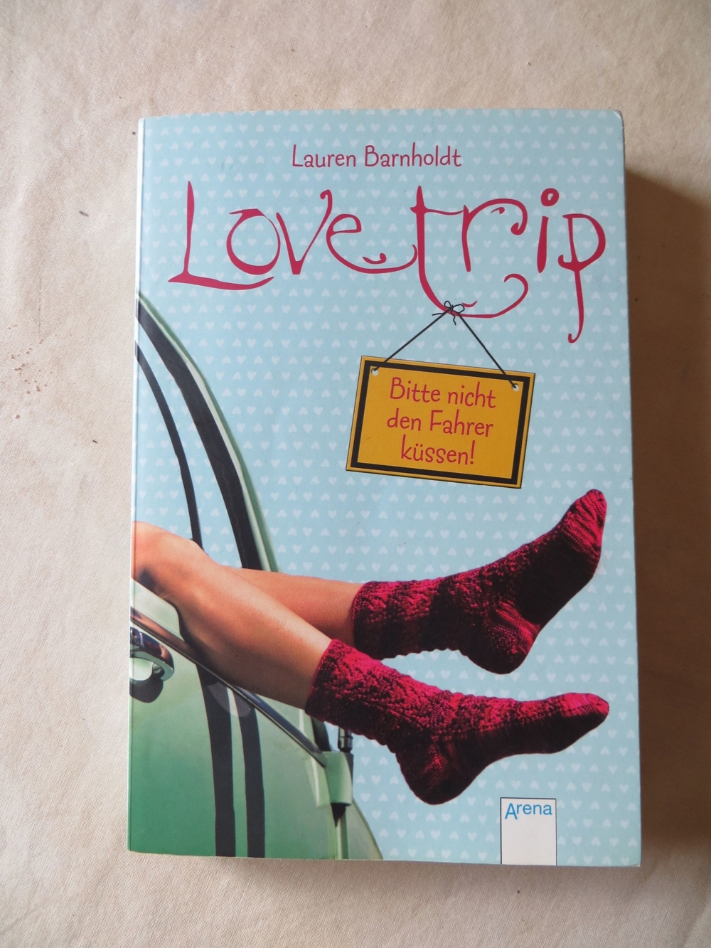 Taschenbuch Love Trip - Bitte nicht den Fahrer küssen