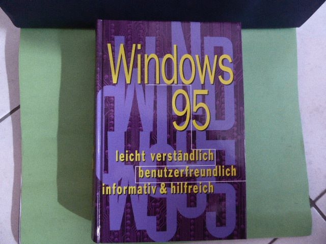 Windows 95 Handbuch (Wie alles begann !)