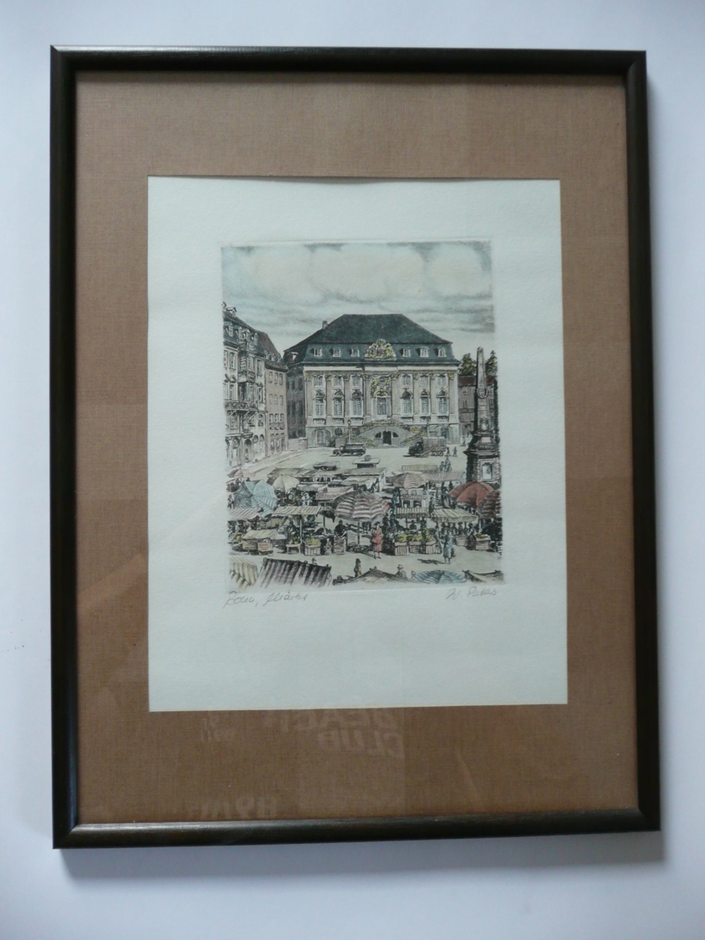 Radierung Original- Bonn Markt,W.Peters