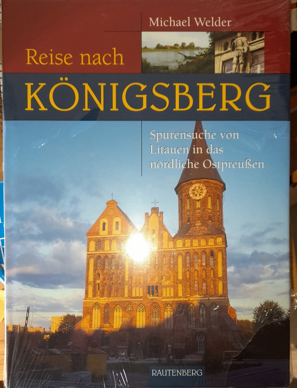 Michael Welder Reise nach Königsberg