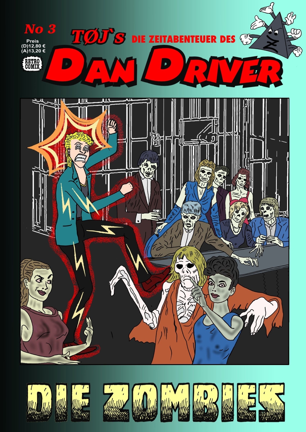 Dan driver no3 die zombies 