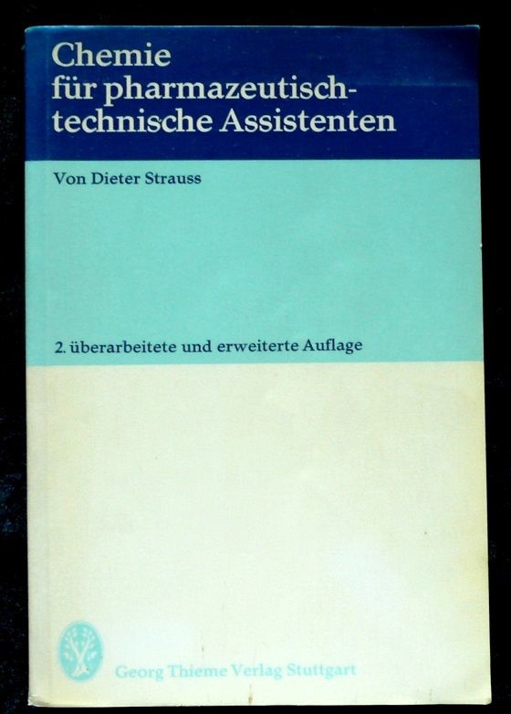Chemie für pharm.- techn. Assistenten Ausgabe 1976