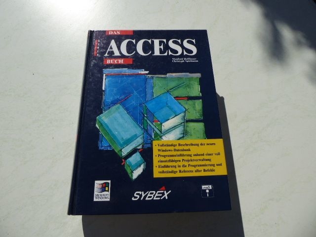 Computerhandbuch zu Microsoft Access: SYBEX: Das ACCESS Buch