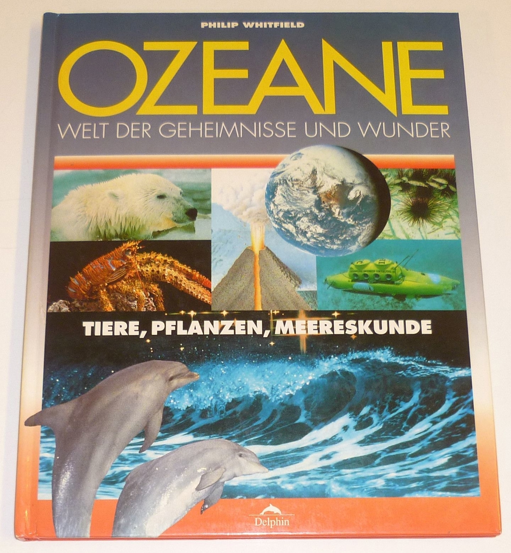 Sachbuch Ozeane Welt der Geheimnisse und Wunder