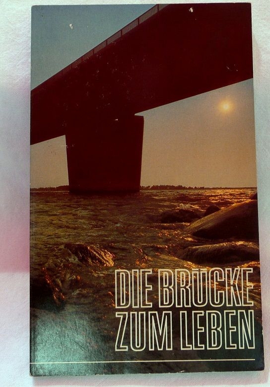 Büchlein" die Brücke zum Leben" Verlag Missionswerk"
