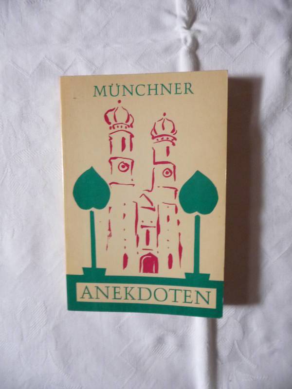 Münchner Anekdoten