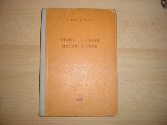 Buch über die Fototechnik aus dem Jahr 1952 Meine Technik, meine Bilder