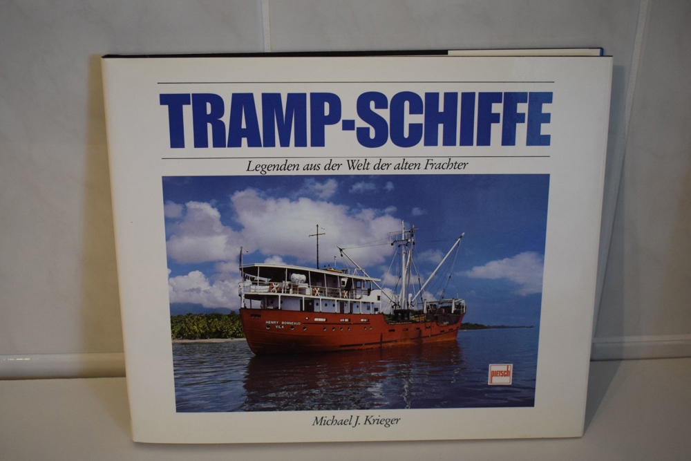 Michael J. Krieger TRAMP-SCHIFFE Legenden alter Frachter !NEU!