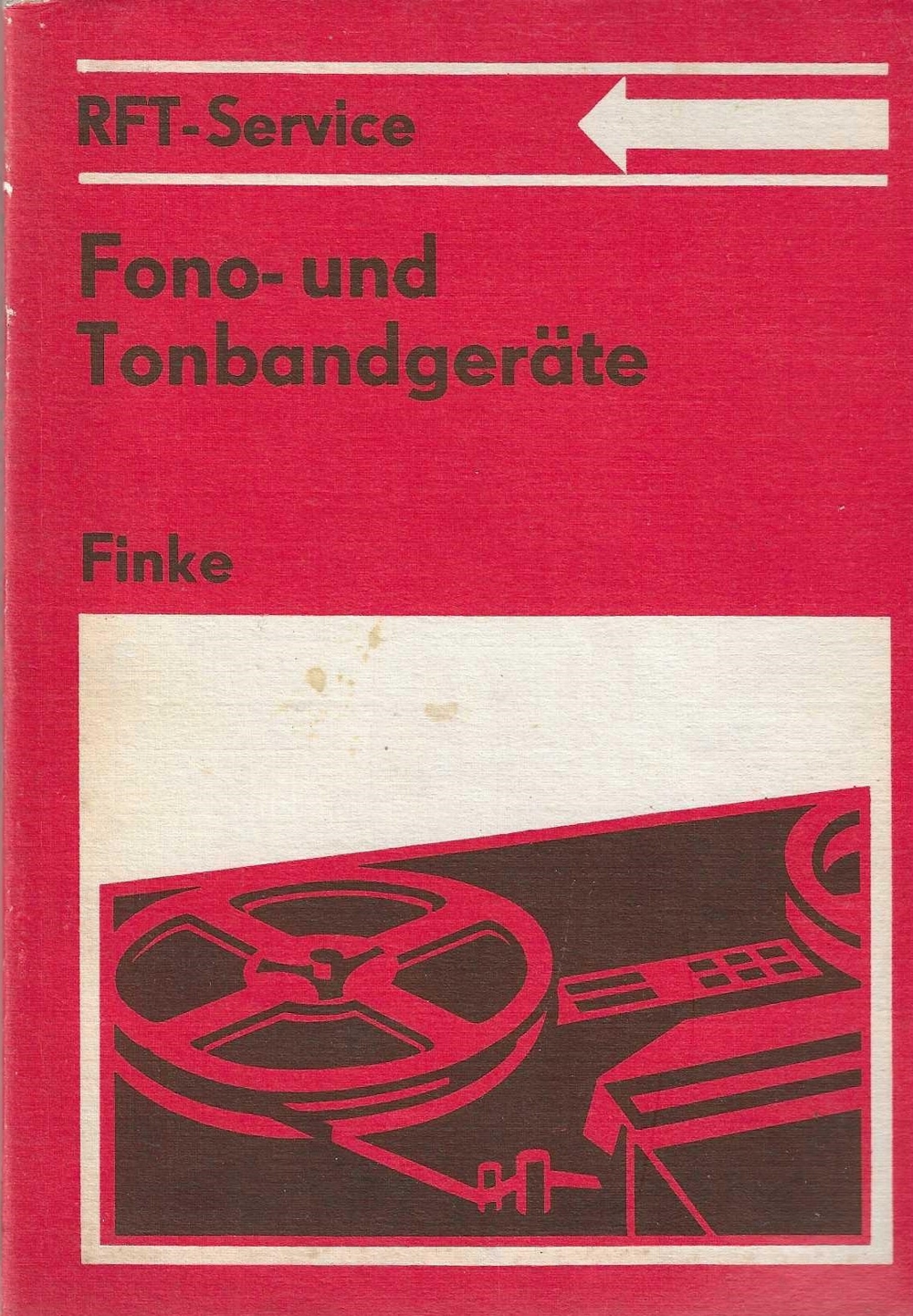 Fono und Tonbandgeräte Sachbuck DDR 1981