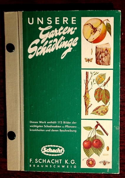 Unsere Gartenschädlinge 5. Auflage von 1961