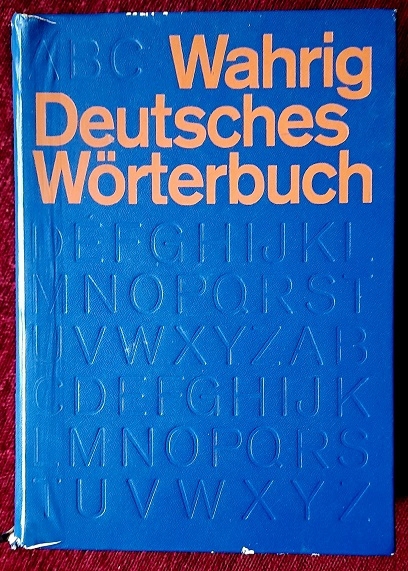 Wahrig - Deutsches Wörterbuch Neuausgabe 1980