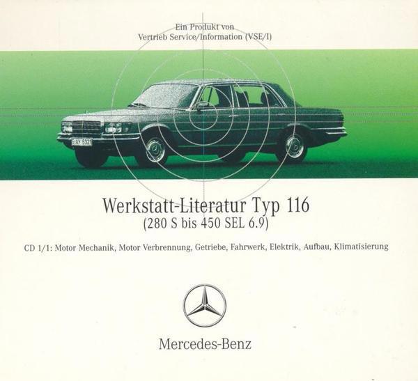 Mercedes 116 W116 - S-Klasse SE SEL Werkstatt Reparatur Service Profi CD 1972-1980 Neueste Ausgabe!