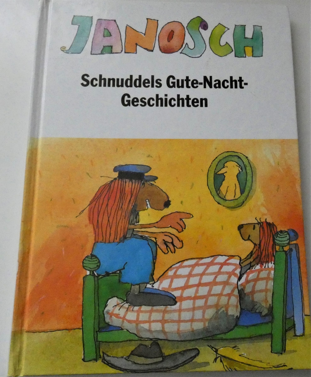 Schnuddels Gute-Nacht-Geschichten / Janosch 1995