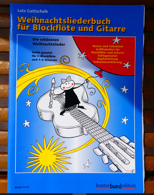 Lutz Gottschalk, Weihnachtsliederbuch für Blockflöte und Gitarre