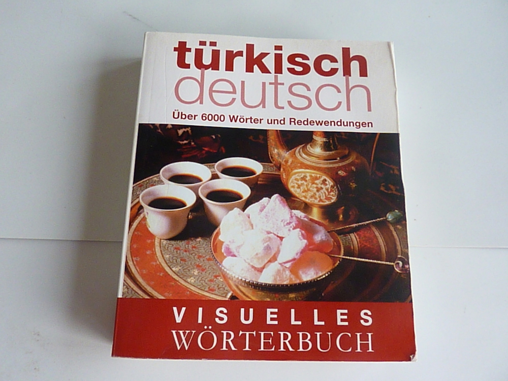 Türkisch deutsches VISUELLES Wörterbuch