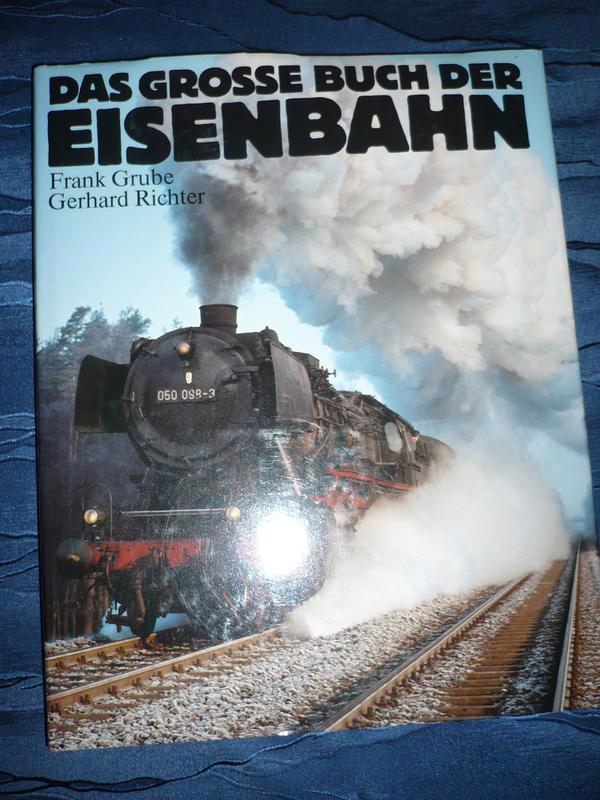 Das große Buch der Eisenbahn