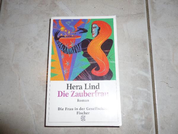 Die Zauberfrau von Hera Lind