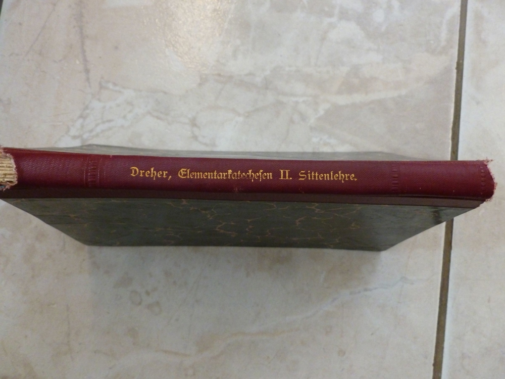 Katholische Elementarkatechesen von Dr. Theodor Dreher von 1905