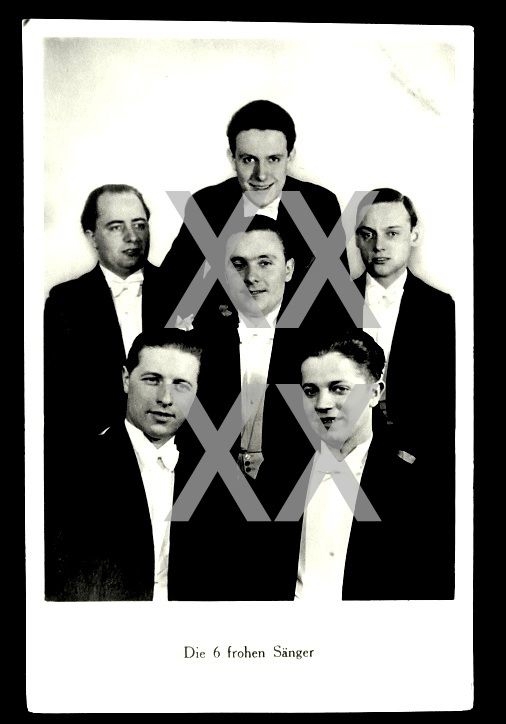 Die 6 frohen Sänger - alte,seltene Postkare aus den 30er Jahren des beliebten kölner Gesangsensemble