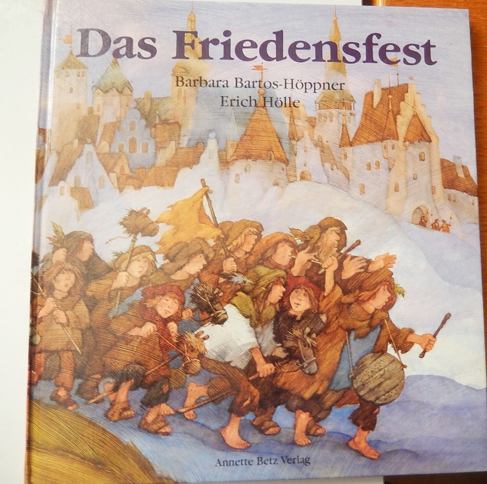 Das Friedensfest - Barbara Bartos-Höppner - ISBN 3-219-10453-3 - Ausgabe 1989