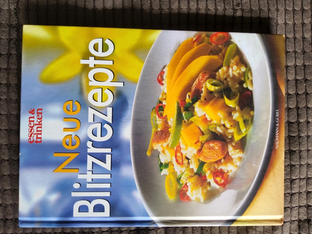 Neue Blitzrezepte - Kochbuch von essen & trinken