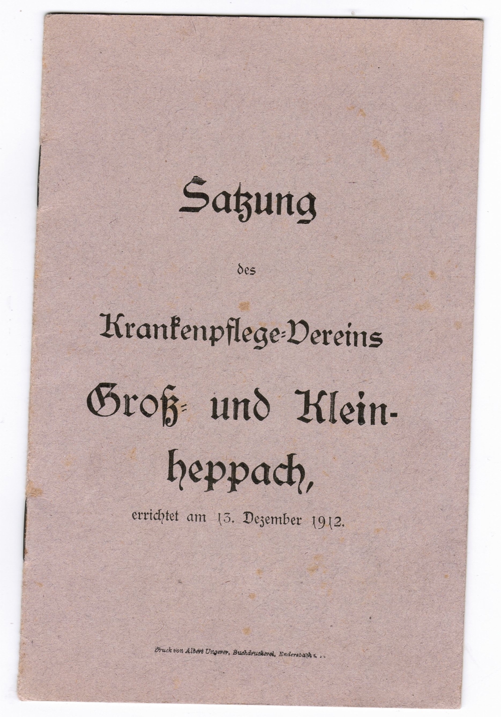 Satzung des Krankenpflege-Vereins Groß und Kleinheppach anno 1912, no PayPal