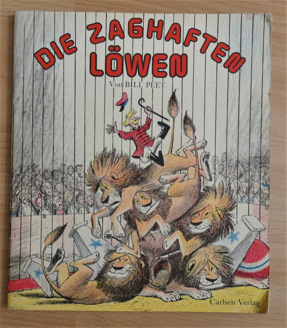 Die zaghaften Löwen von Bill Peet / Carlsen Verlag 1977