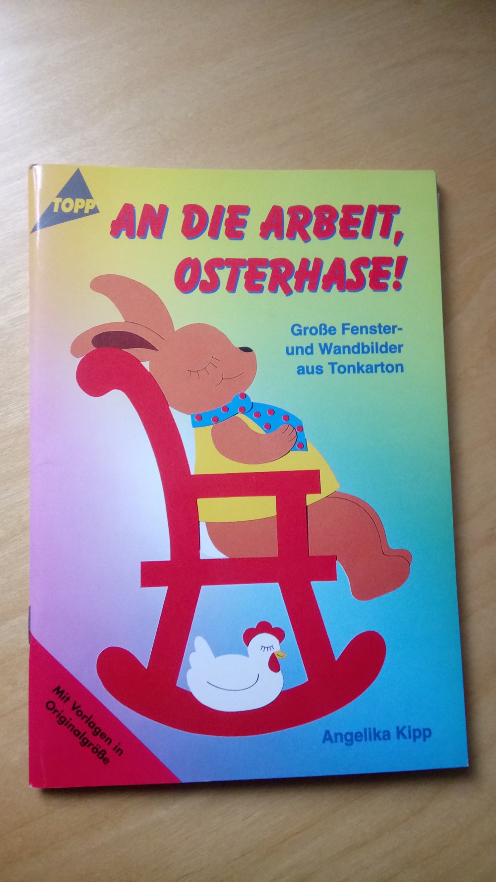 An die Arbeit, Osterhase