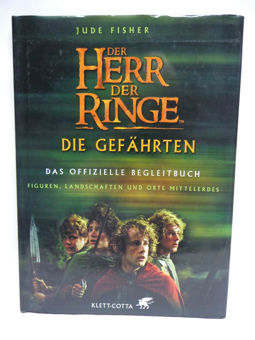 Das seltene offizielle Begleitbuch,Der Herr der Ringe-Die Gefährten Das seltene offizielle Begleitbuch,Der Herr der Ringe-Die Gefährten