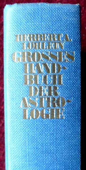Herbert A. Löhlein - großes Handbuch der Astrologie