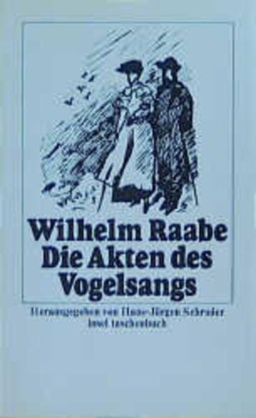 Die Akten des Vogelsangs. Wilhelm Raabe