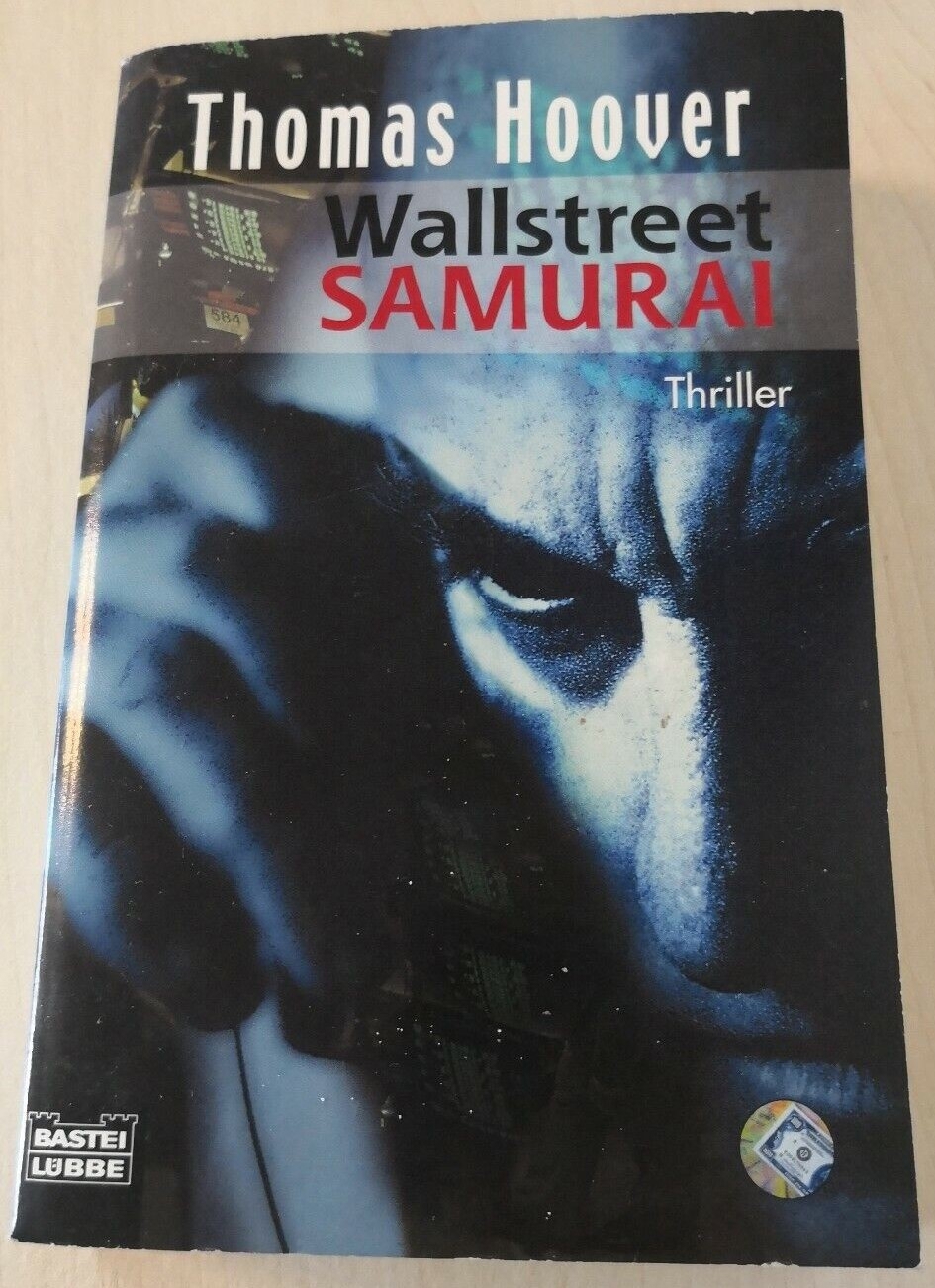 Thomas Hoover. Wallstreet Samurai. spannender Thriller Roman