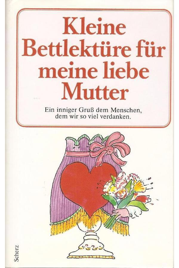 Buch "Kleine Bettlektüre für meine liebe Mutter"