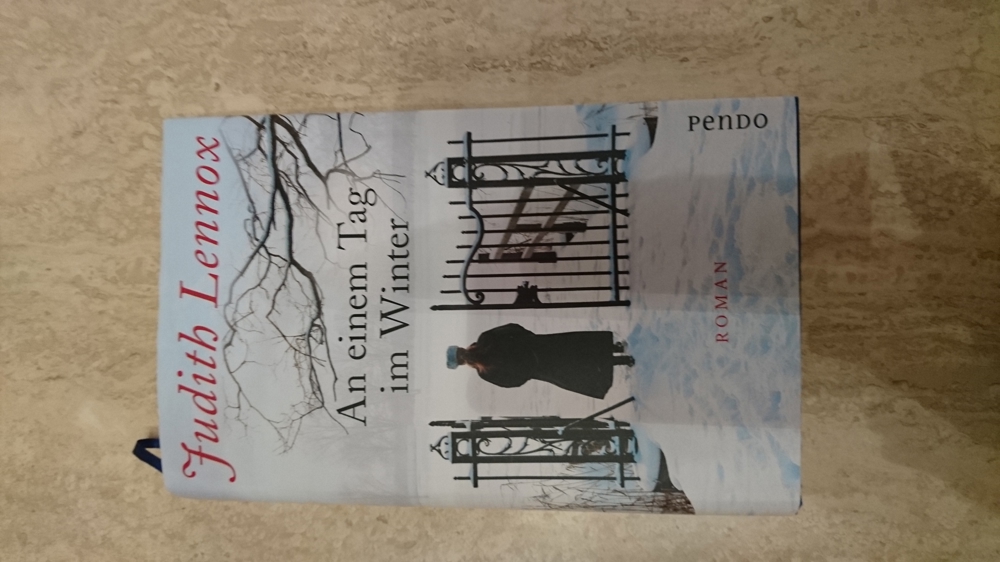 "An einem Tag im Winter" Roman von Judith Lennox, ISBN-13: 978-3-86612-294-9