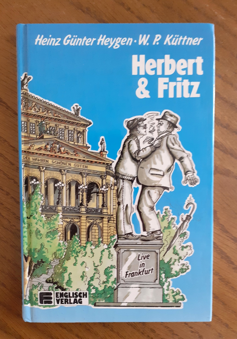 Guude Frankfurt-Fans! "Herbert & Fritz" - Buch