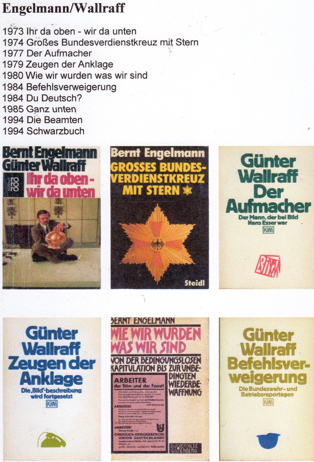 Engelmann / Wallraff div. Bücher (u.a. Ganz unten)