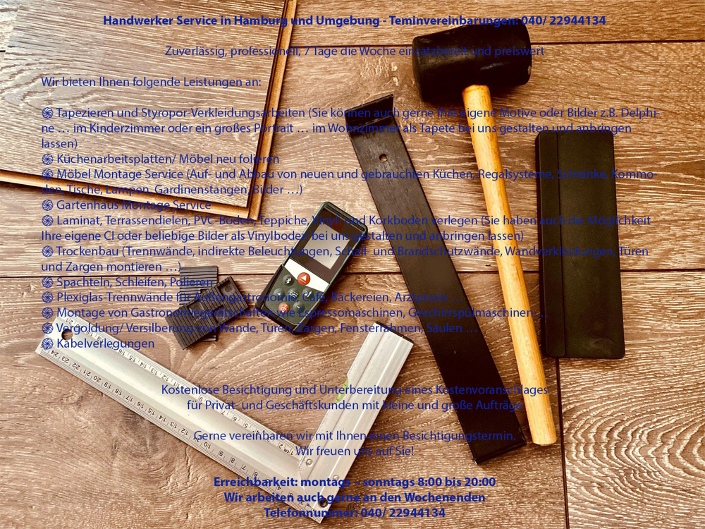 Handwerker Service in Hamburg und Umgebung Fon: 040/ 22944134