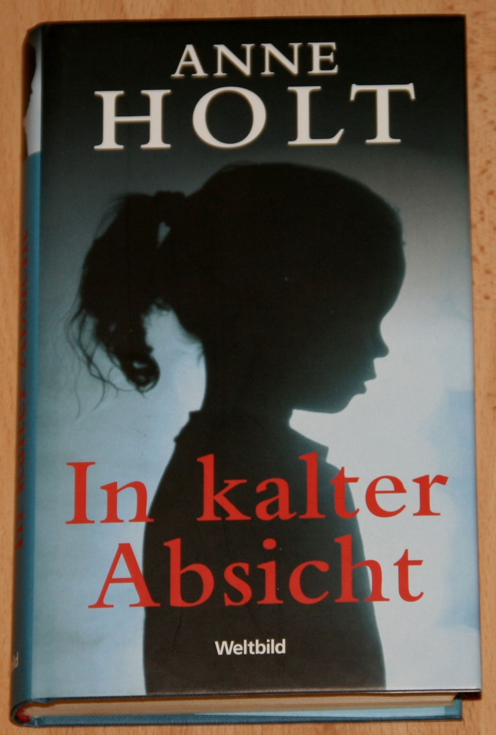 Gebund. Buch "In kalter Absicht" von Anne Holt - Krimi - Thriller
