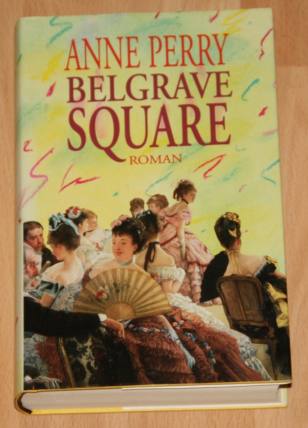 Buch "Belgrave Square" von Anne Perry - Krimi - mit Thomas Pitt