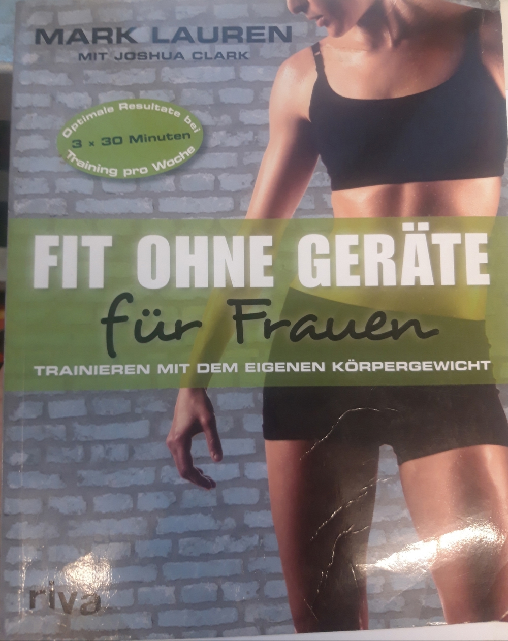 Trainingsbuch für Frau und für Eigengewichtübungen ohne Gerätestudio frei-zeitig