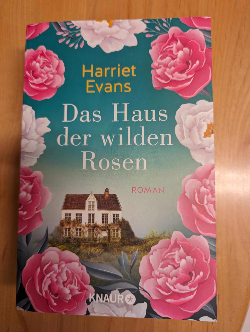 Das Haus der wilden Rosen - Harriet Evans - Softcoverroman 