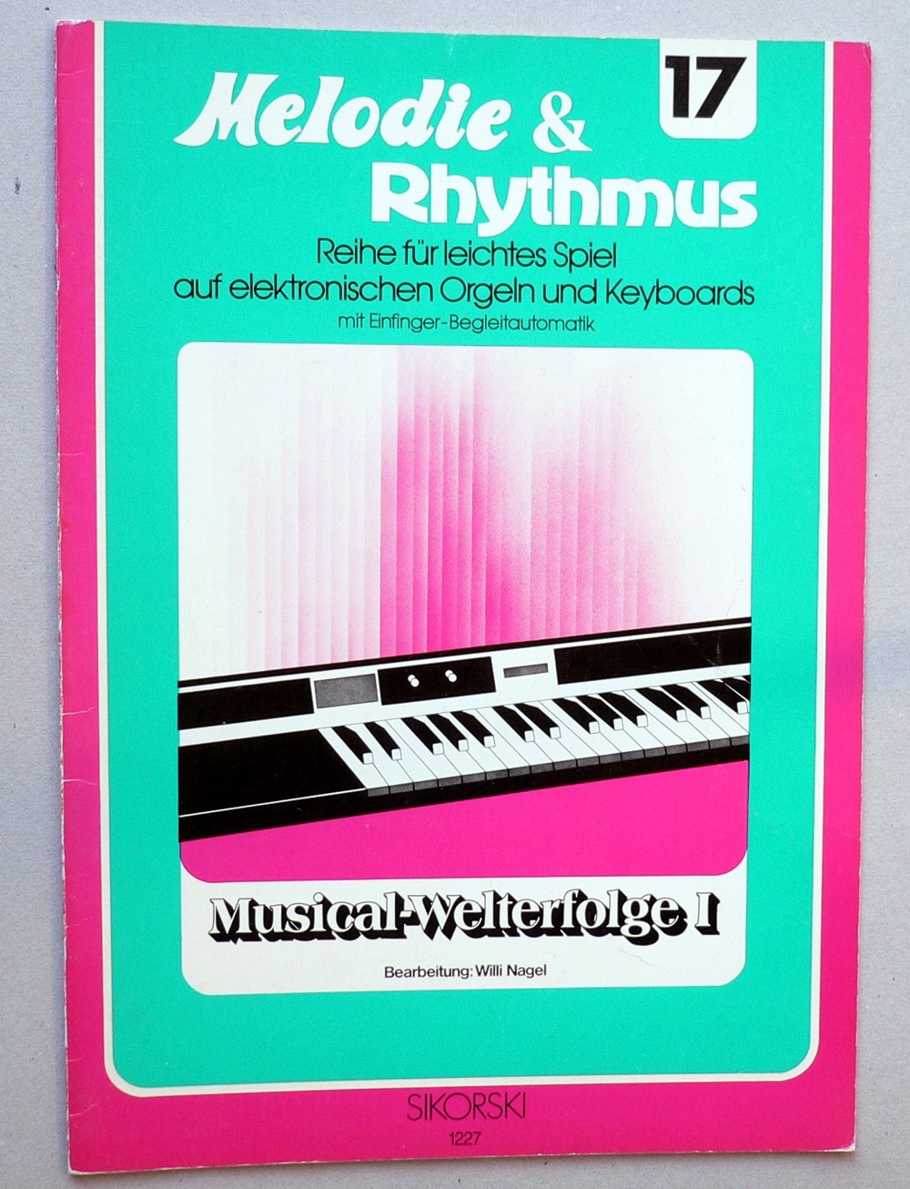 Noten: Melodie & Rhythmus Musical-Welterfolge I + II 