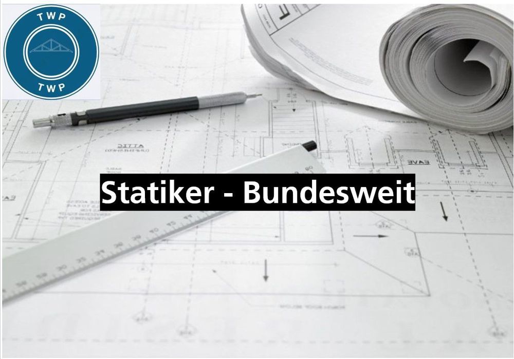 Statiker - Berlin Brandenburg und Bundesweit