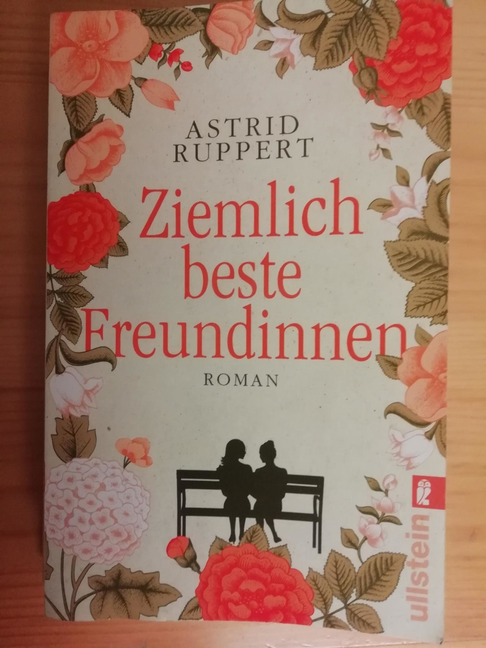 Ziemlich beste Freundinnen - Astrid Ruppert - Softcoverroman