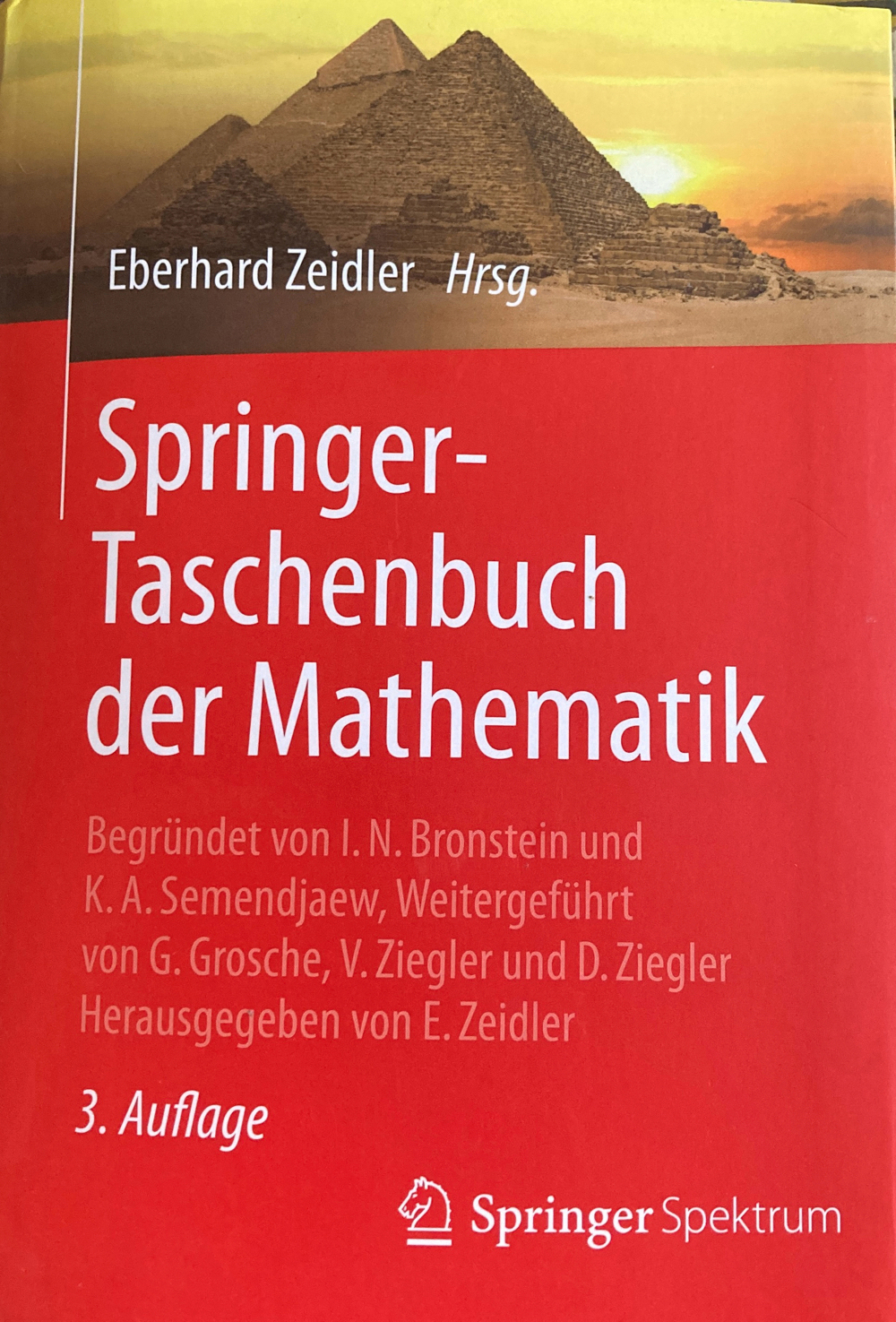 Springer- Taschenbuch der Mathematik 3. Auflage