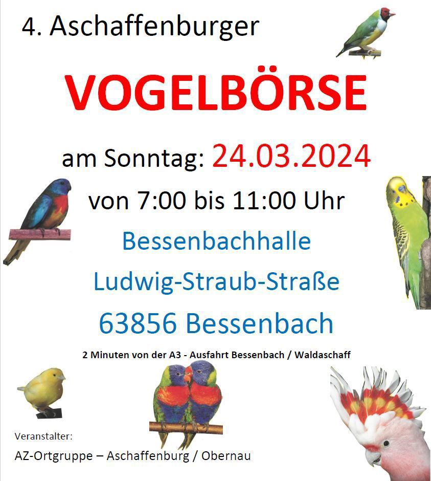 Vogelbörse Aschaffenburg - Bessenbach
