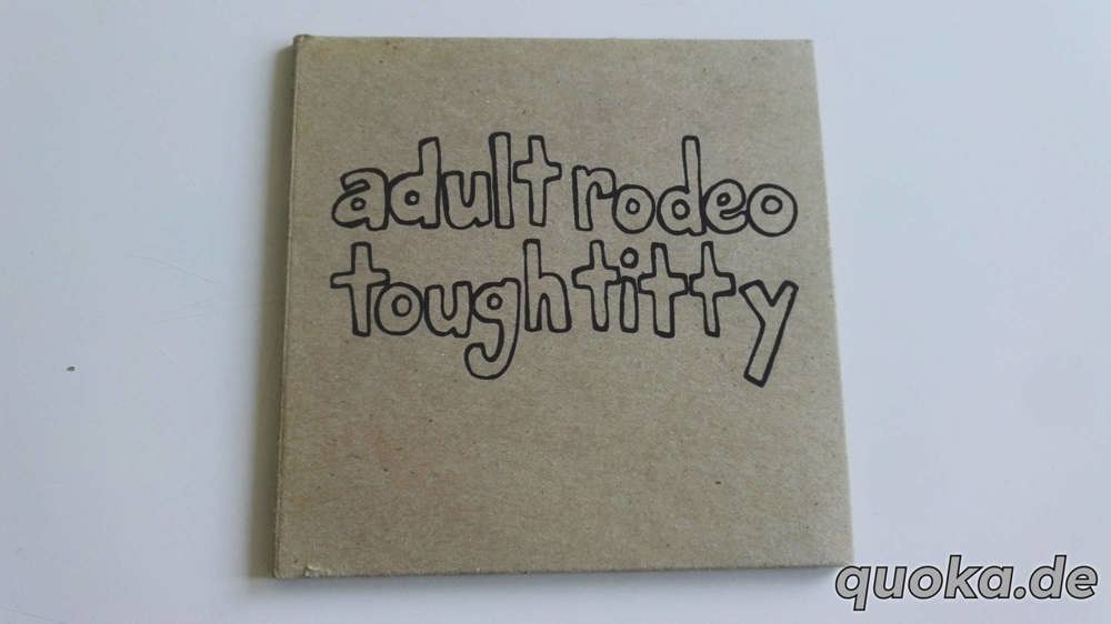 Adult Rodeo   Tough Titty   CD, Limited   Alternative Indie Rock